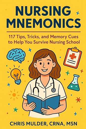 Nursing Mnemonics